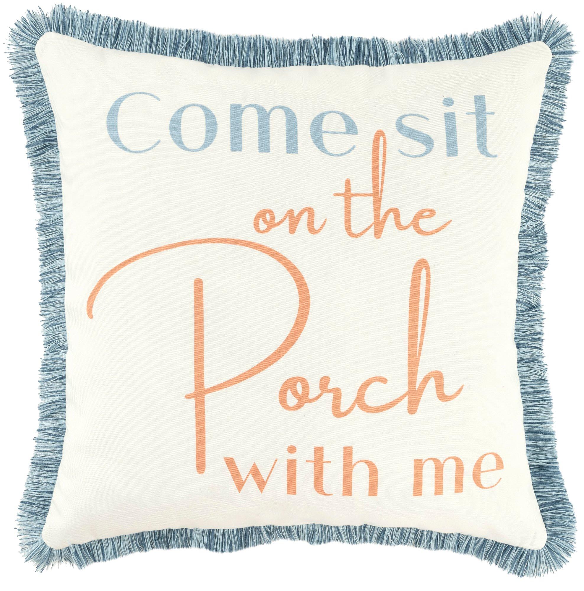 17x17 Come Sit Decorative Pillow