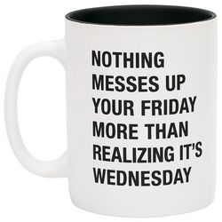 About Face Design Nothing Messes Up Your Friday Mug