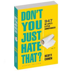 Don't You Just Hate That? Book