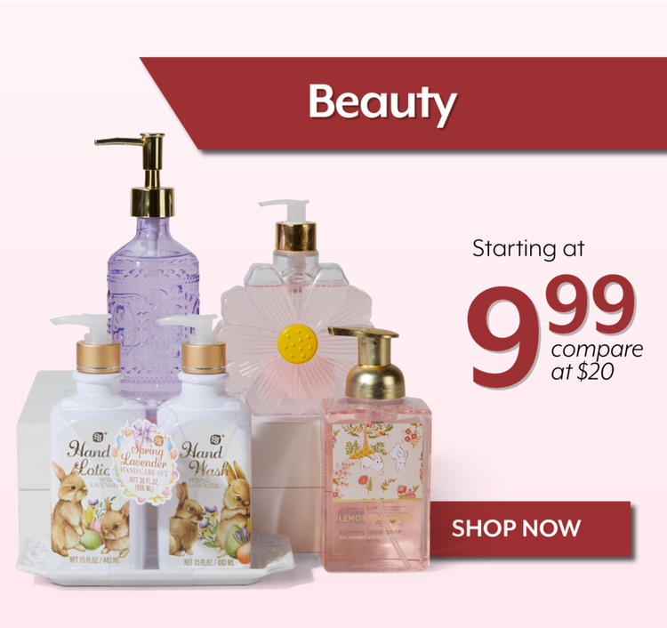 Beauty starting at $9.99, Shop Now!