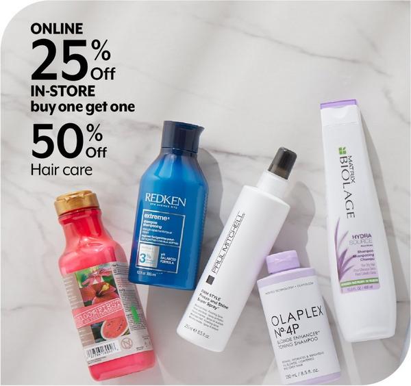 25% off online, BOGO 50% off in-store Hair care