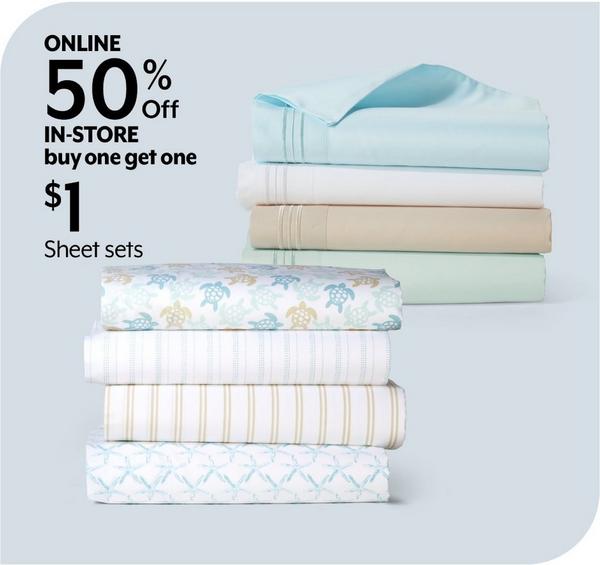 50% off online, BOGO $1 in-store Sheet sets