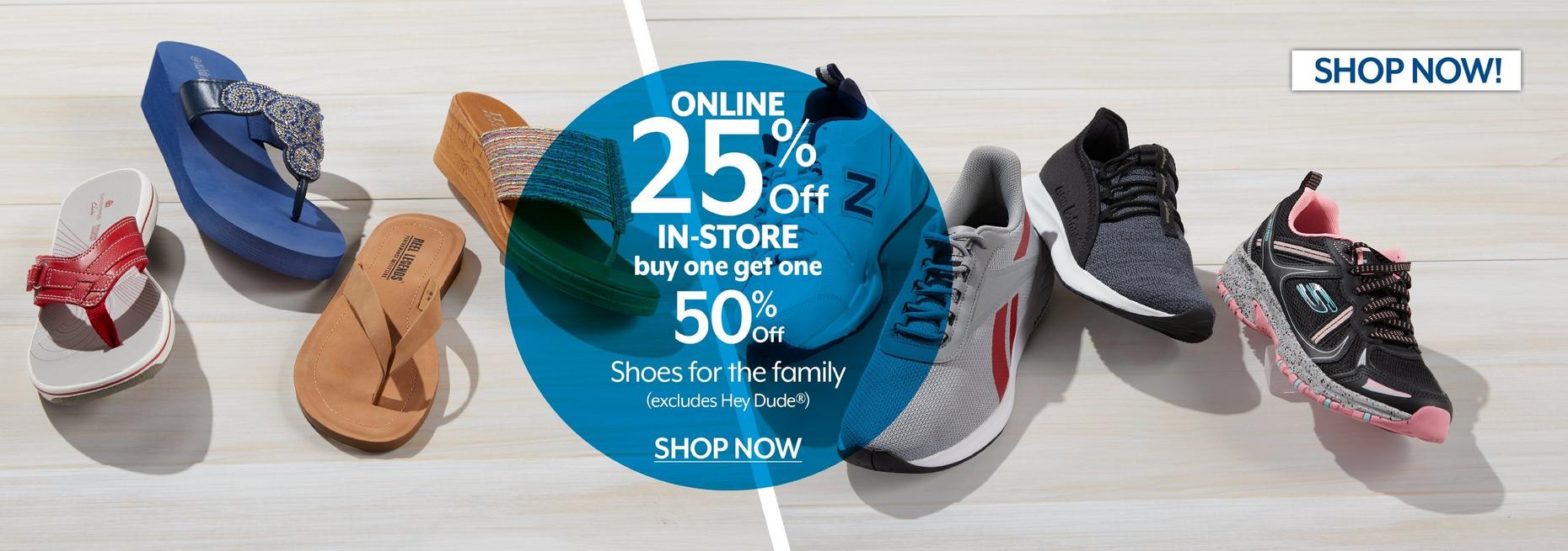 25% off Shoes for the family (excludes Hey Dude)