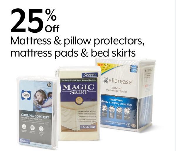 25% Off Mattress & pillow protectors, mattress pads & bedskirts