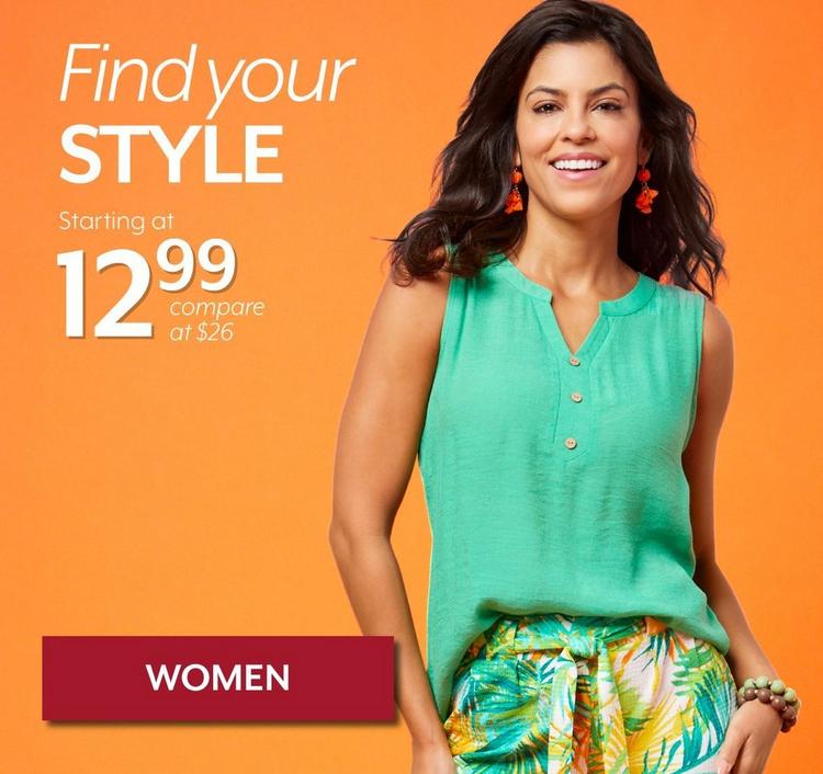 Find your style - shop women, starting at $12.99.