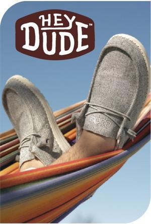 HEY DUDE®