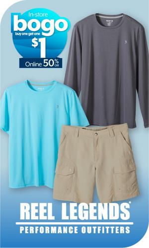 In-store BOGO $1, 50% Off Online Reel Legends® Reel-Tec®, Freeline, tees or shorts for men