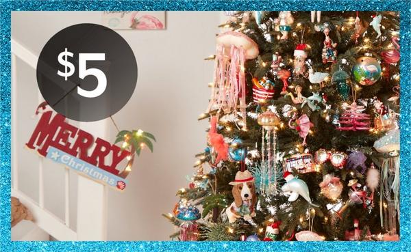 $5 Brighten the Season® holiday ornaments