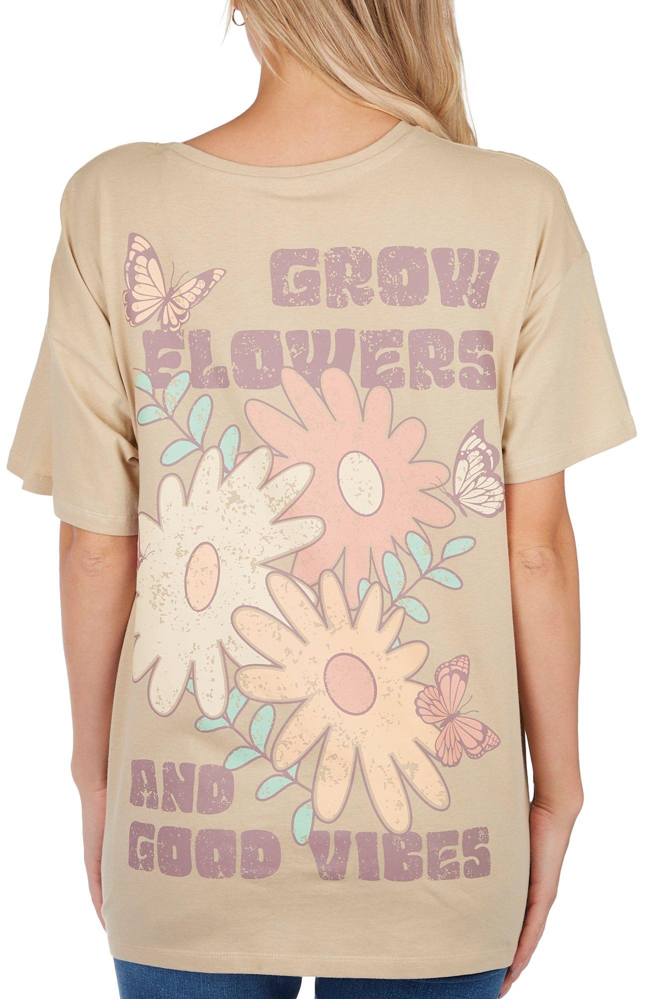 Messy Buns, Lazy Days Juniors Grow Flowers T-shirt