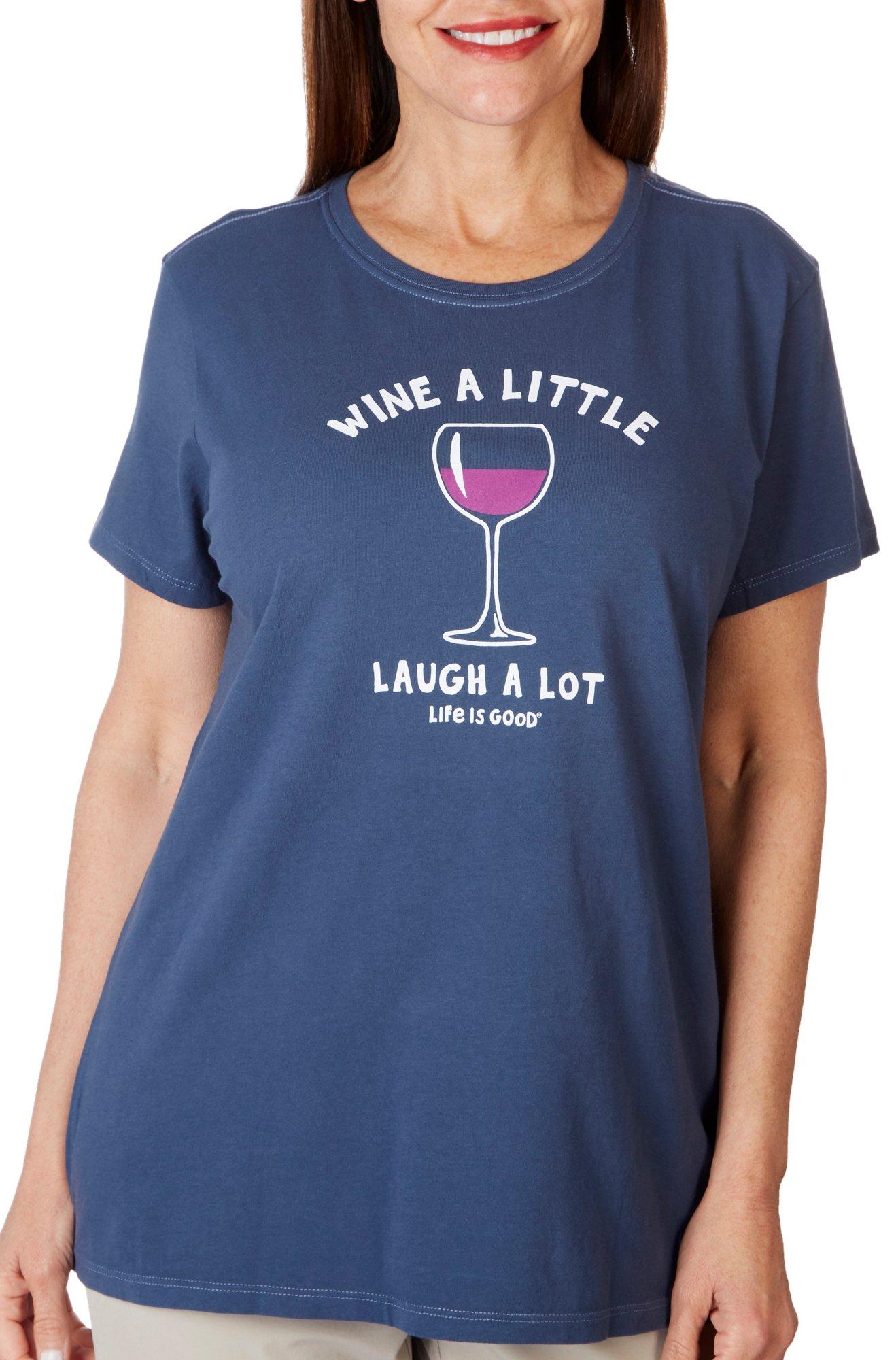 Womens Wine A Little Laugh A Lot Short Sleeve Tee