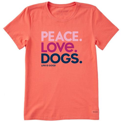 Life Is Good Womens Peace Love Dogs T-Shirt