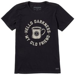 Life Is Good Womens Hello Darkness T-Shirt