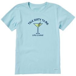 Life Is Good Womens Talk Dirty To Me Crew Neck T-Shirt