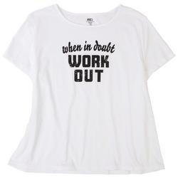 Plus When In Doubt Work Out Short Sleeve Tee