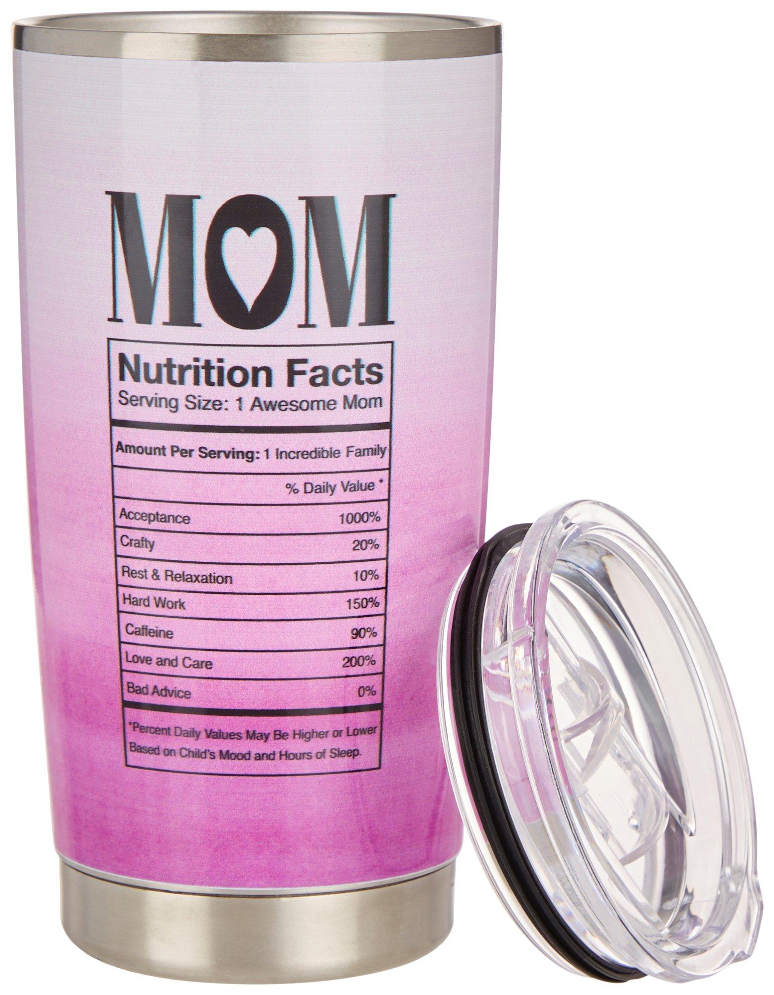 Meteor 20 oz. Stainless Steel Mom Nutrition Facts Tumbler