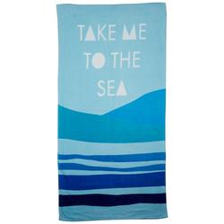 30x60 Take Me To The Sea Beach Towel