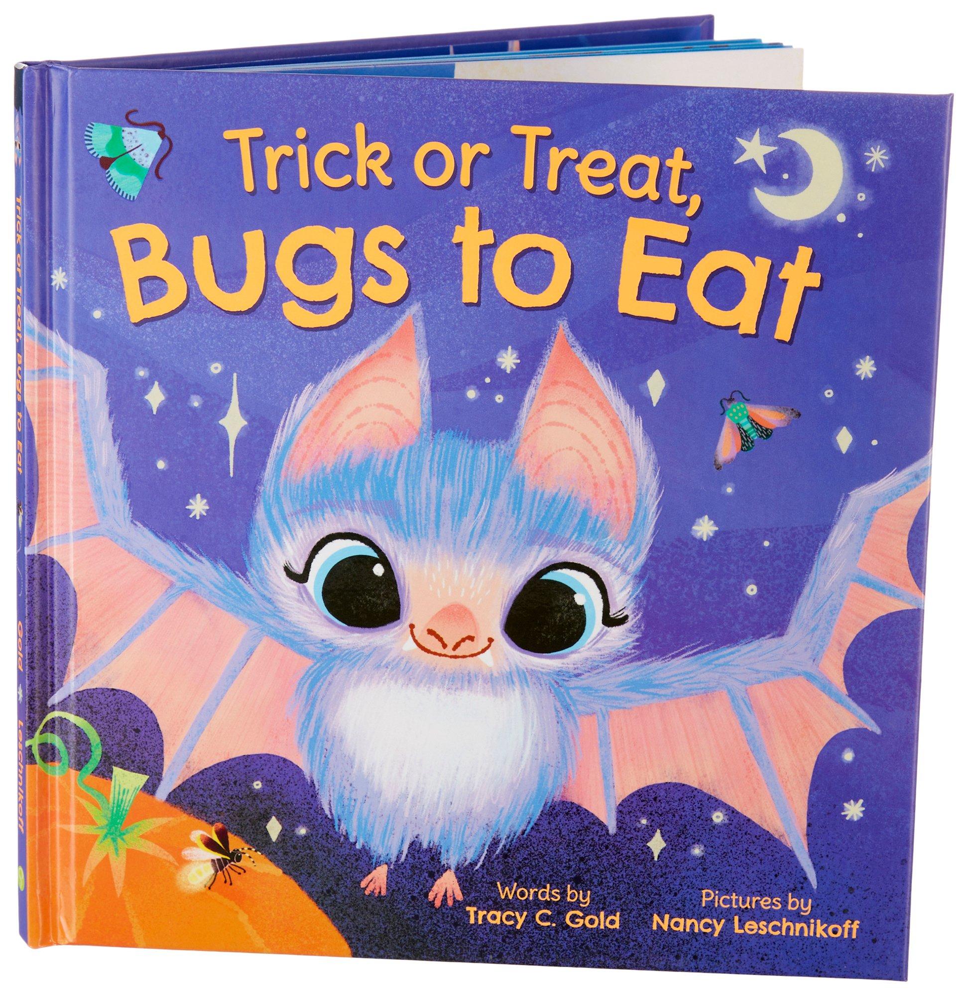 Trick Or Treat Bugs To Eat Halloween Book