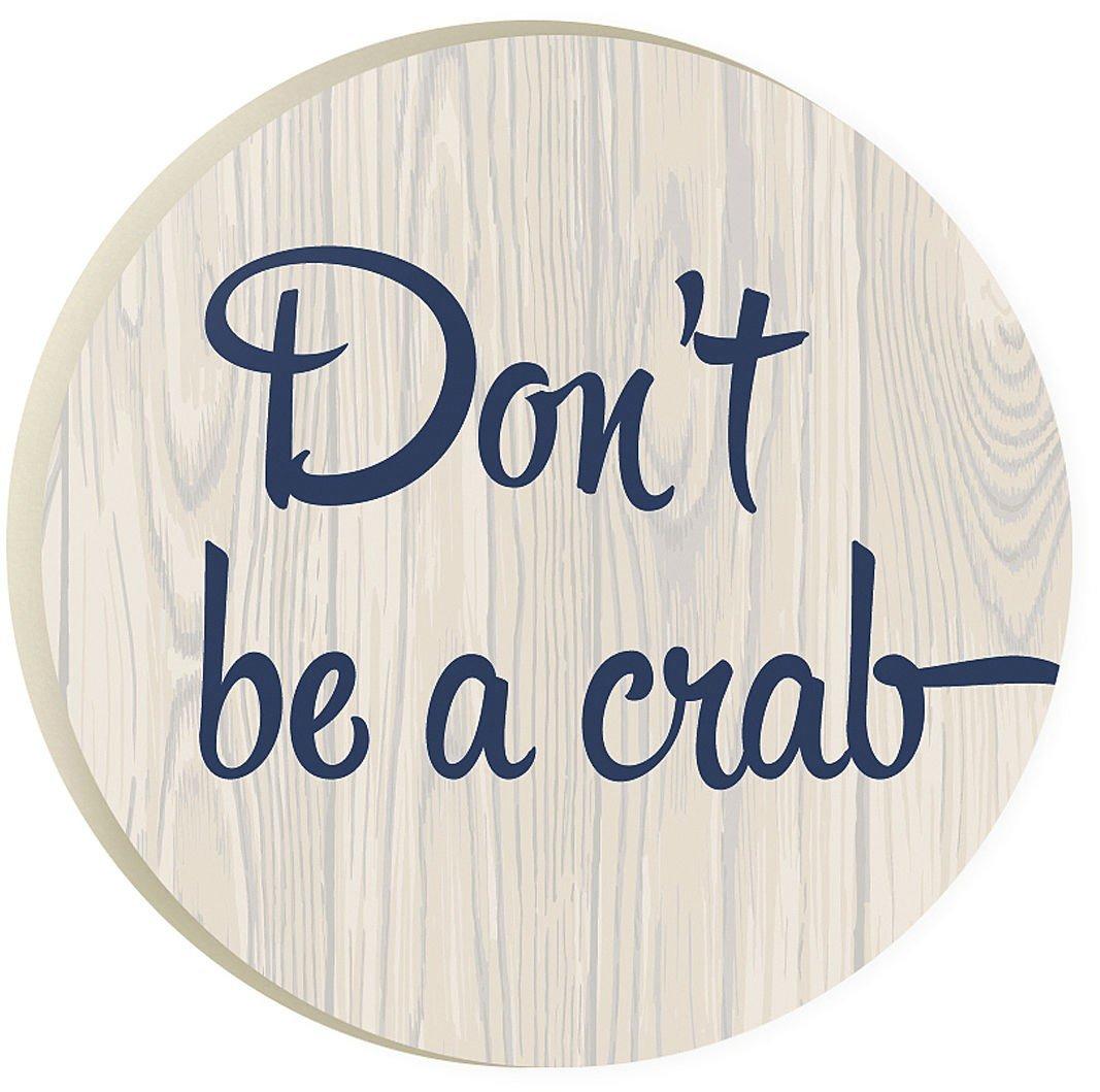 Don't Be A Crab Car Coaster