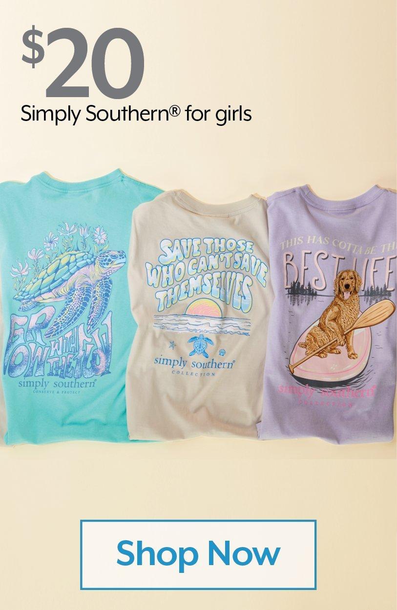 $20 Simply Southern® for girls