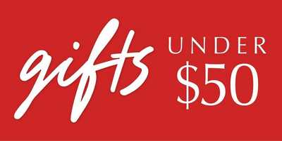 GIFTS UNDER $50