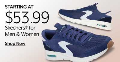 STARTING AT $53.99 Skechers for Men & Women