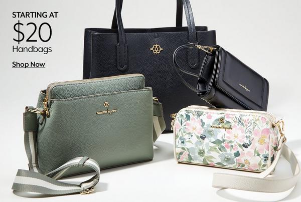 STARTING AT $20 Handbags