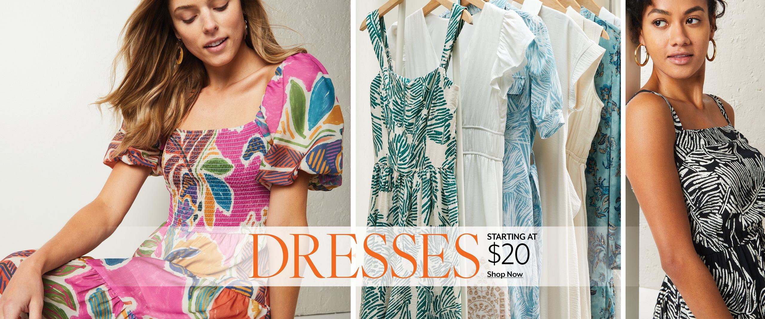 STARTING AT $20 Dresses