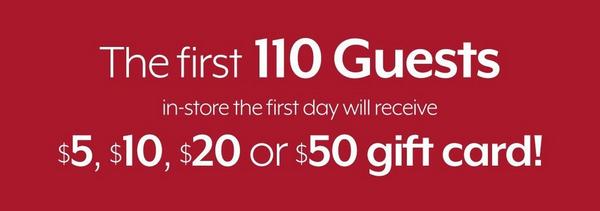 The first 100 customers receive a gift card!