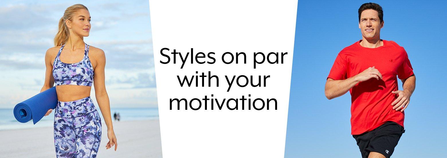 Styles on par with your motivation
